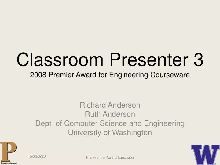 classroom presenter 3 2008 premier award for engineering courseware