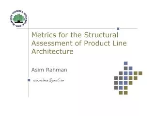 Metrics for the Structural Assessment of Product Line Architecture