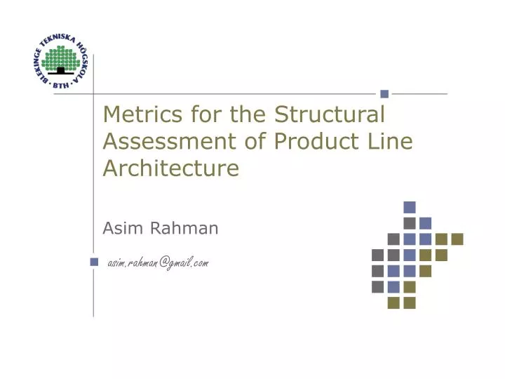 metrics for the structural assessment of product line architecture