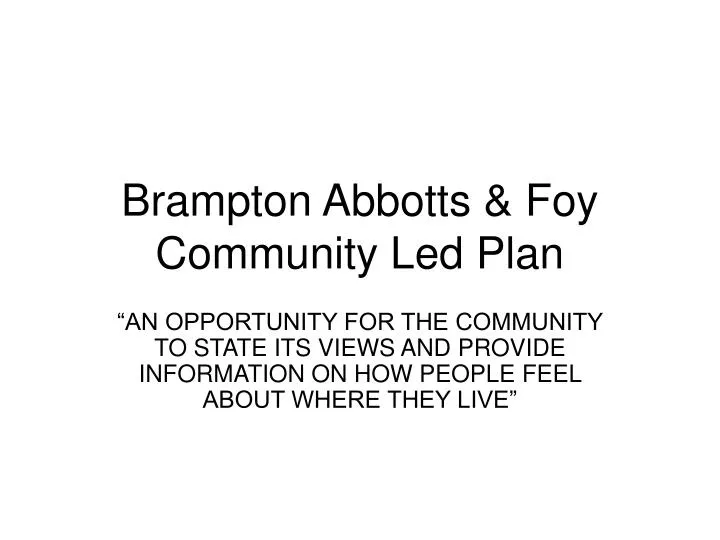 brampton abbotts foy community led plan