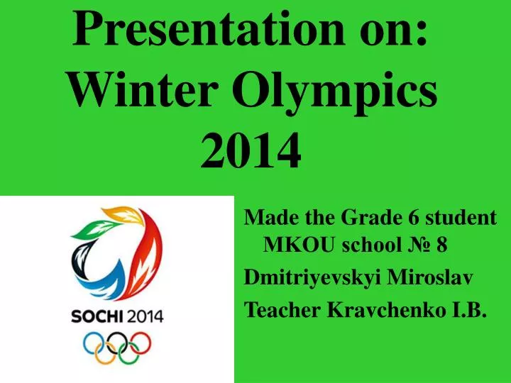 presentation on winter olympics 2014