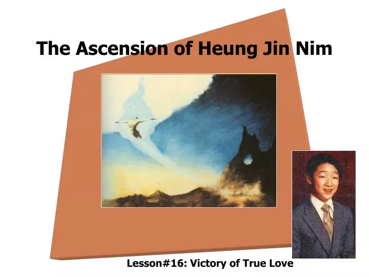 the ascension of heung jin nim