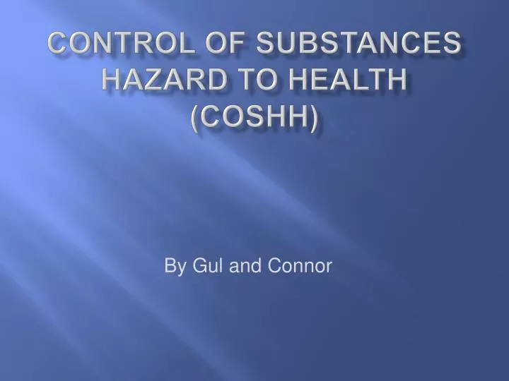 control of substances hazard to health coshh