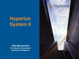 Hyperion System 9