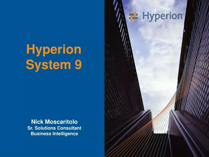 hyperion system 9