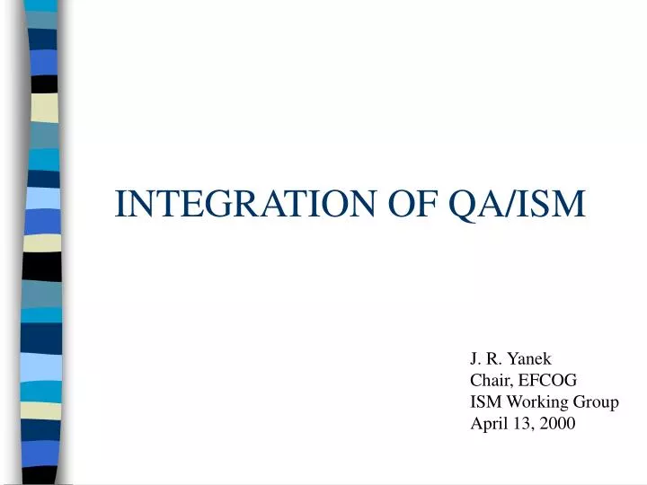 integration of qa ism