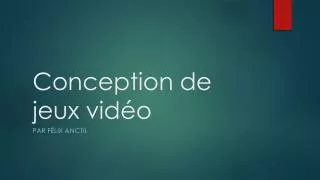 conception de jeux vid o