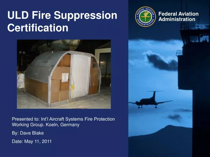 uld fire suppression certification