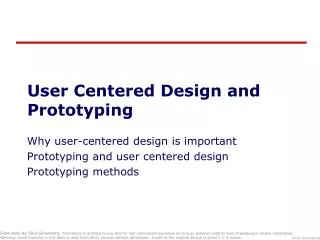 User Centered Design and Prototyping