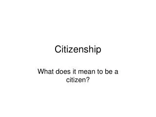 Citizenship