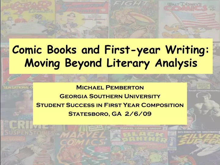 comic books and first year writing moving beyond literary analysis