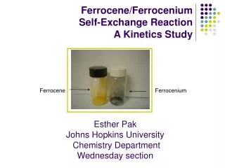 Ferrocene/Ferrocenium Self-Exchange Reaction A Kinetics Study