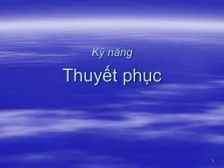 k n ng thuy t ph c