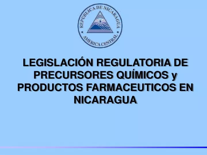 legislaci n regulatoria de precursores qu micos y productos farmaceuticos en nicaragua
