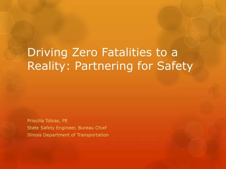 driving zero fatalities to a reality partnering for safety