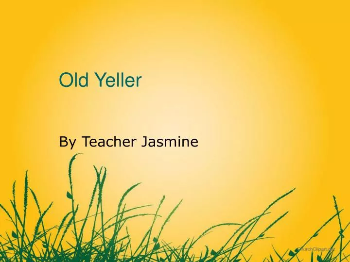 old yeller