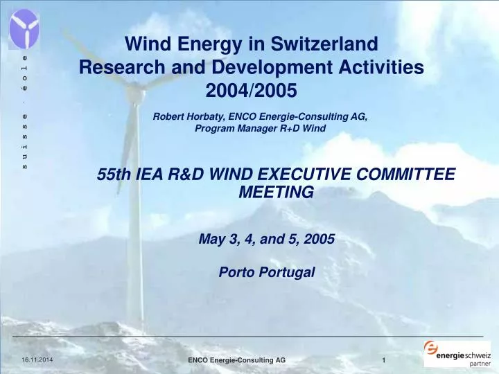 wind energy in switzerland research and development activities 2004 2005