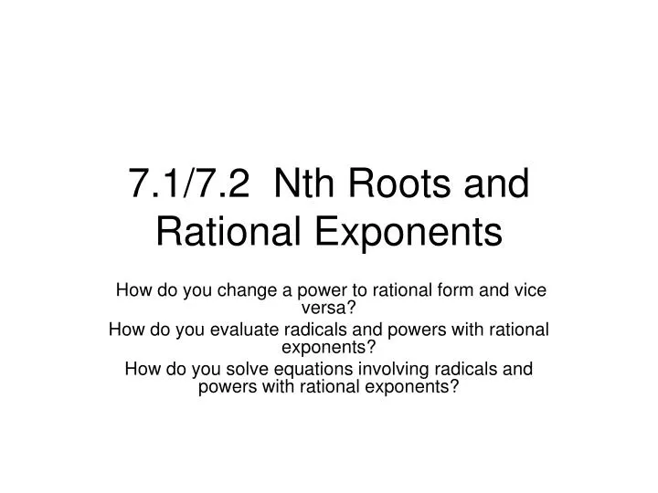 7 1 7 2 nth roots and rational exponents