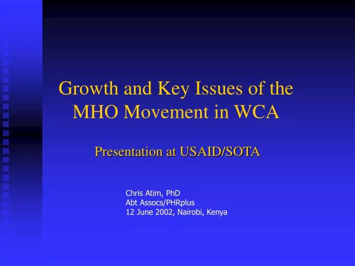 growth and key issues of the mho movement in wca