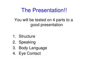 The Presentation!!