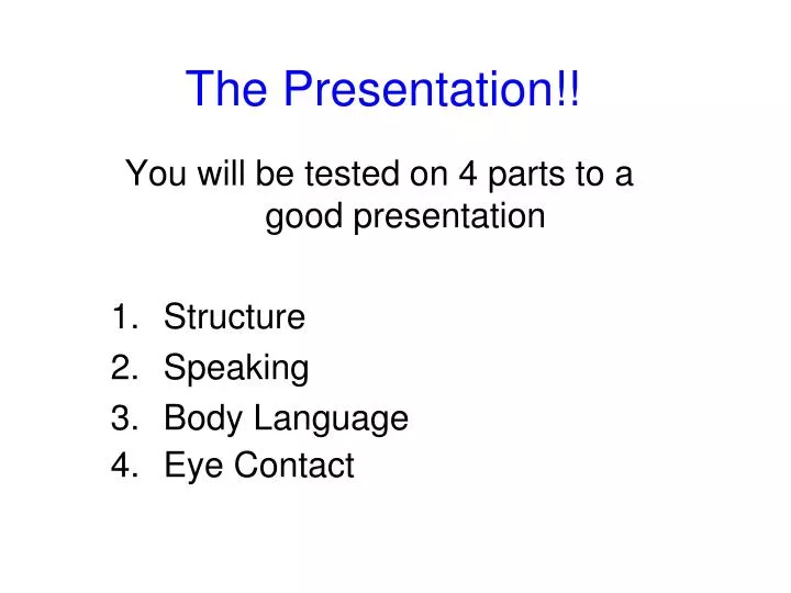 the presentation