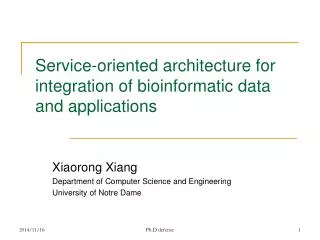 Service-oriented architecture for integration of bioinformatic data and applications