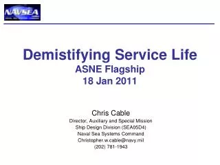 Demistifying Service Life ASNE Flagship 18 Jan 2011