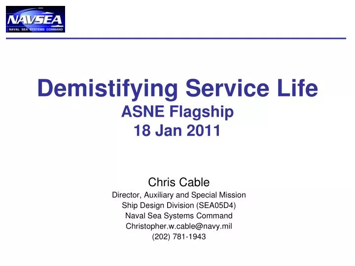 demistifying service life asne flagship 18 jan 2011