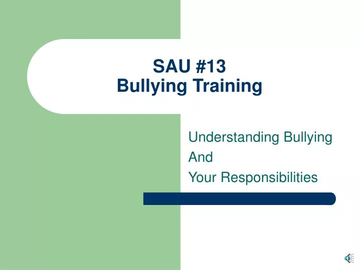 sau 13 bullying training