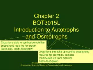 Chapter 2 BOT3015L Introduction to Autotrophs and Osmotrophs