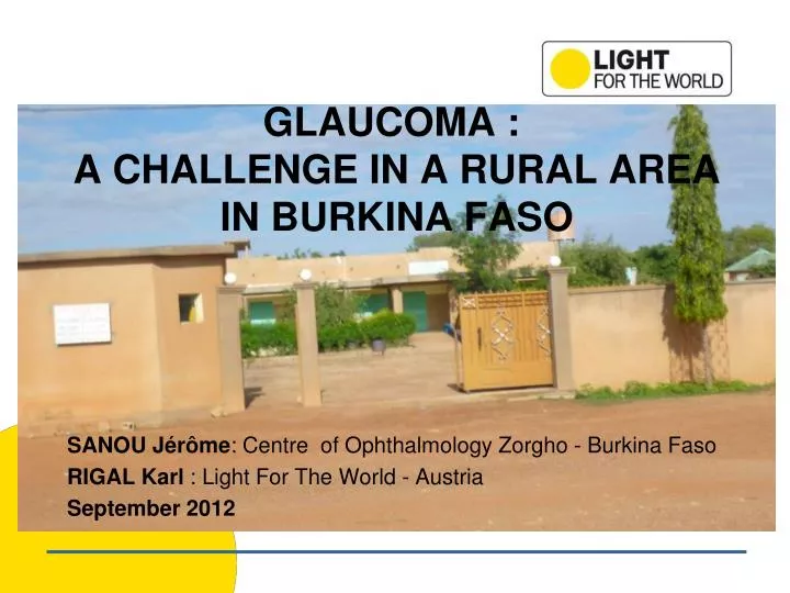 glaucoma a challenge in a rural area in burkina faso
