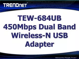TEW-684UB 450Mbps Dual Band Wireless-N USB Adapter