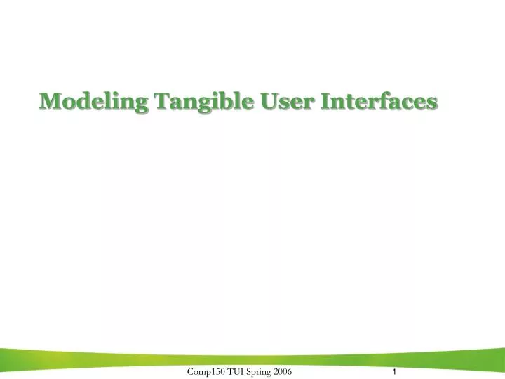 modeling tangible user interfaces