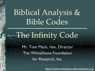 Biblical Analysis &amp; Bible Codes The Infinity Code