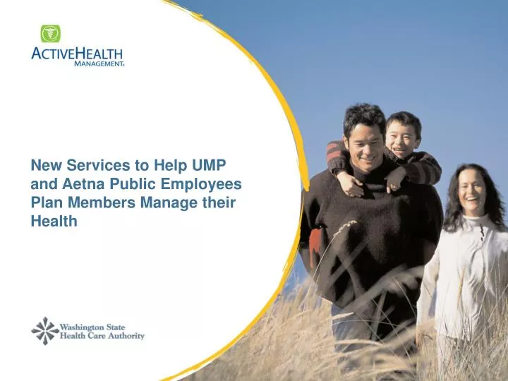 new services to help ump and aetna public employees plan members manage their health