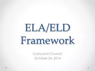 ELA/ELD Framework