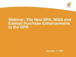 Webinar: The New DPA, NOIA and Exempt Purchase Enhancements to the GPR