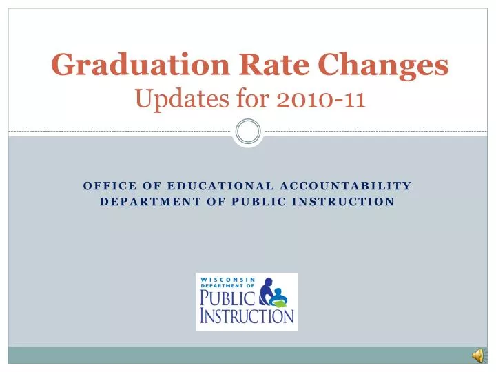 graduation rate changes updates for 2010 11