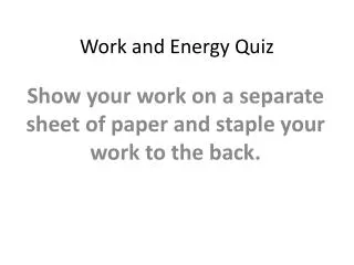 Work and Energy Quiz