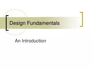 Design Fundamentals