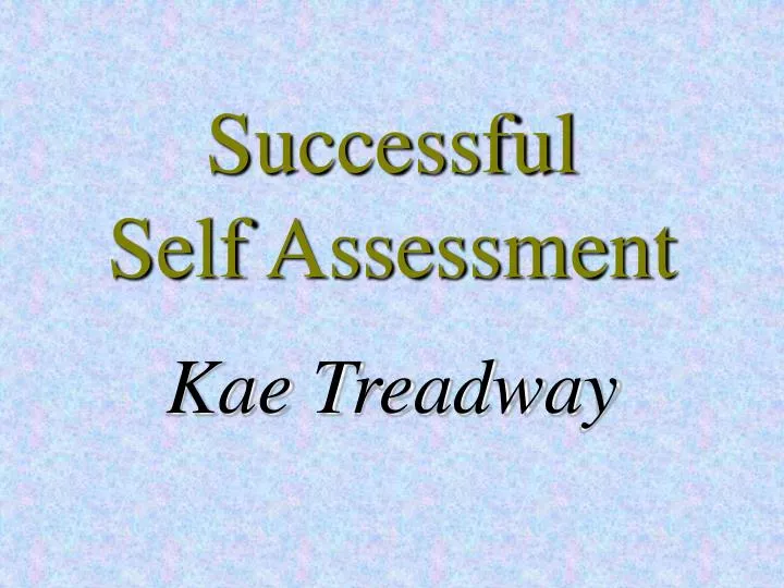 successful self assessment