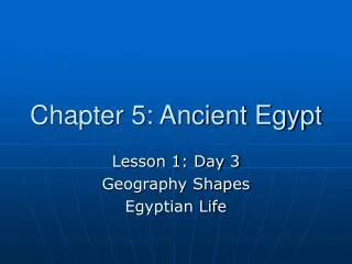 Chapter 5: Ancient Egypt