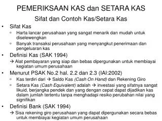 pemeriksaan kas dan setara kas