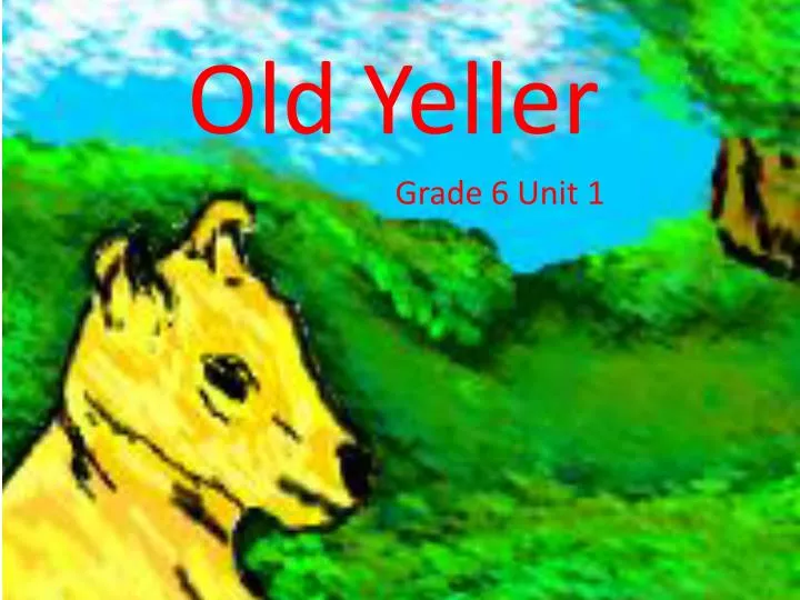 old yeller