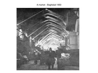 A market - Baghdad 1950