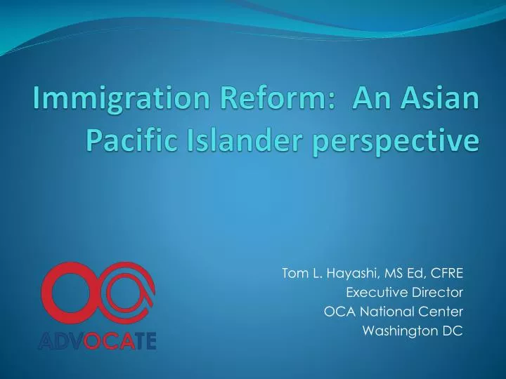 immigration reform an asian pacific islander perspective