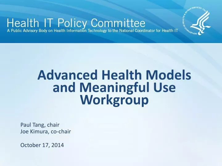 advanced health models and meaningful use workgroup