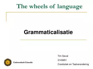 The wheels of language