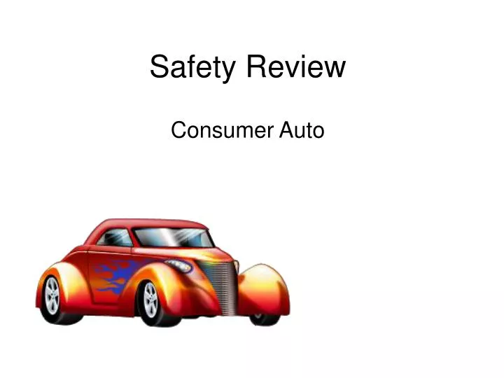 safety review