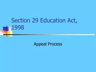 Section 29 Education Act, 1998